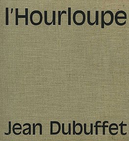 "L'Hourloupe" - Catalogue d'exposition - 1964 - Texte de H. Damisch - 50 pages - 23,5 x 23,5 cm - Ed. Galerie Claude Bernard - Dubuffet
